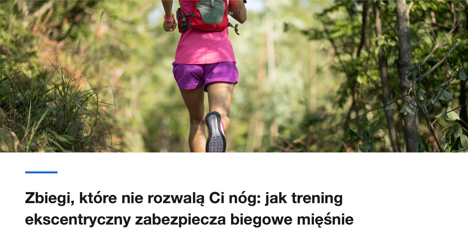 Zbiegi, które nie rozwalą Ci nóg: jak trening ekscentryczny zabezpiecza biegowe mięśnie