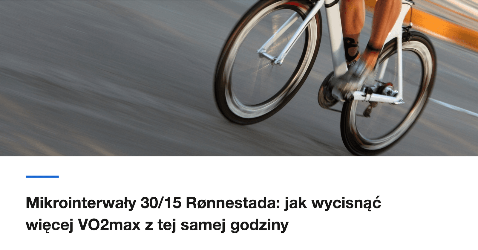 Mikrointerwały 30/15 Rønnestada: jak wycisnąć więcej VO2max z tej samej godziny