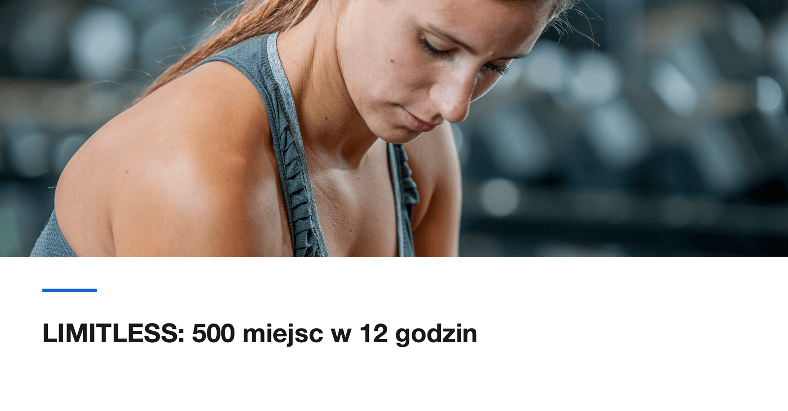 LIMITLESS: 500 miejsc w 12 godzin, rok później