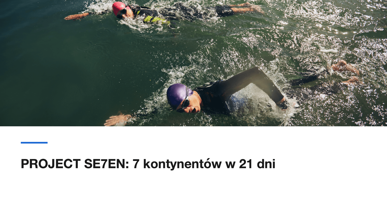 PROJECT SE7EN: 7 Ironmanów, 7 kontynentów, 21 dni